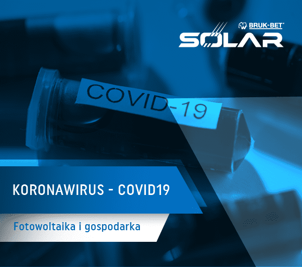 Koronawirus COVID19 fotowoltaika i gospodarka